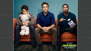 Photo courtesy of entertainmentwallpaper.com Miles Teller, Zac Efron and Michael B. Jordan play three friends who place a bet on staying single in the film “That Awkward Moment.”